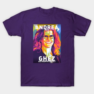 Andrea Mia Ghez T-Shirt